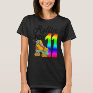 Rollin in 11 Skaten Rolling Shoes Birth T-Shirt