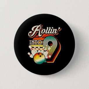 Rollin in Bowling 9 Jahre alt Retro Geburtstag 9. Button