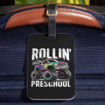 Rollin' in den Vorschulmonster-Lkw zurück nach Sch Gepäckanhänger<br><div class="desc">Rollin' in das Vorschulmonster zurück zur Schule</div>