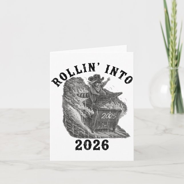 Rollin' Into 2026, 2026 Snarky New Year, Meme Racc Karte (Vorderseite)