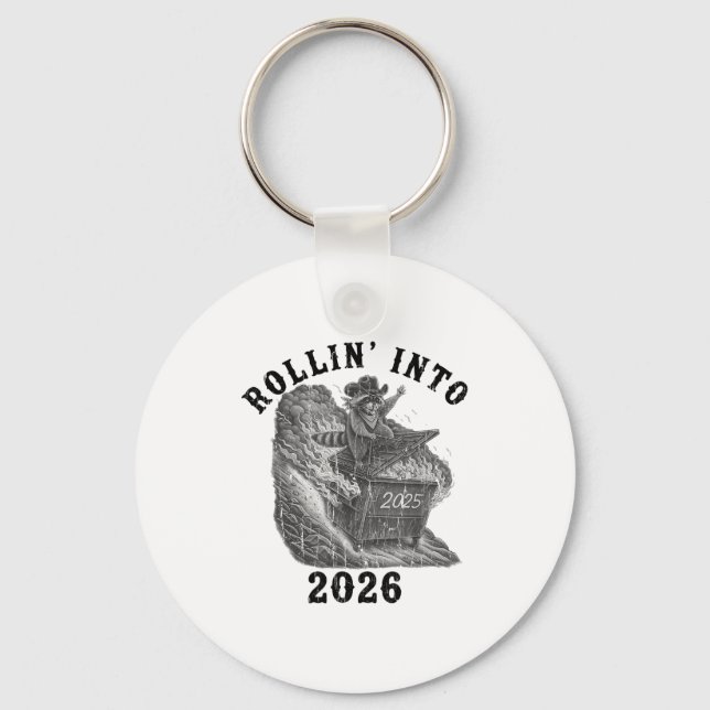 Rollin' Into 2026, 2026 Snarky New Year, Meme Racc Schlüsselanhänger (Vorderseite)
