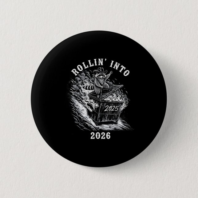 Rollin' Into 2026 Funny Cowboy Raccoon Happy New Y Button (Vorderseite)