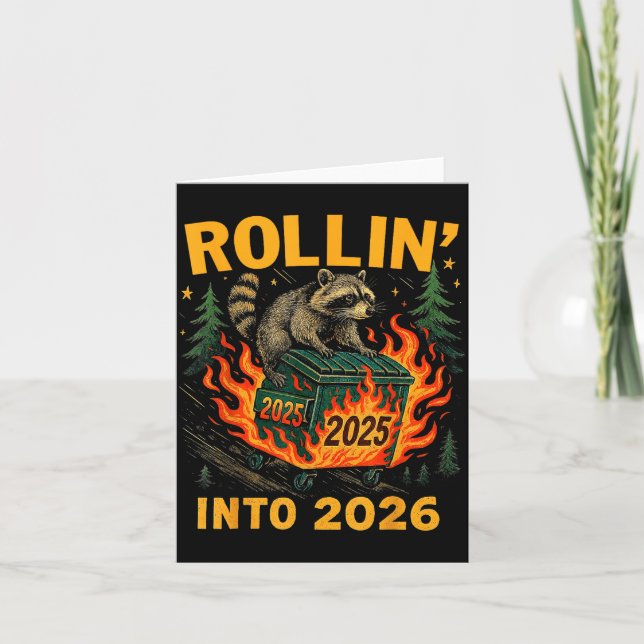 Rollin’ Into 2026 Funny Raccoon Dumpster Fire  Karte (Vorderseite)