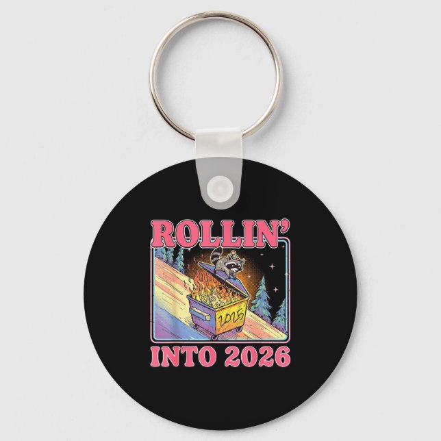 Rollin' Into 2026 Funny Raccoon Meme Happy New Yea Schlüsselanhänger (Vorderseite)