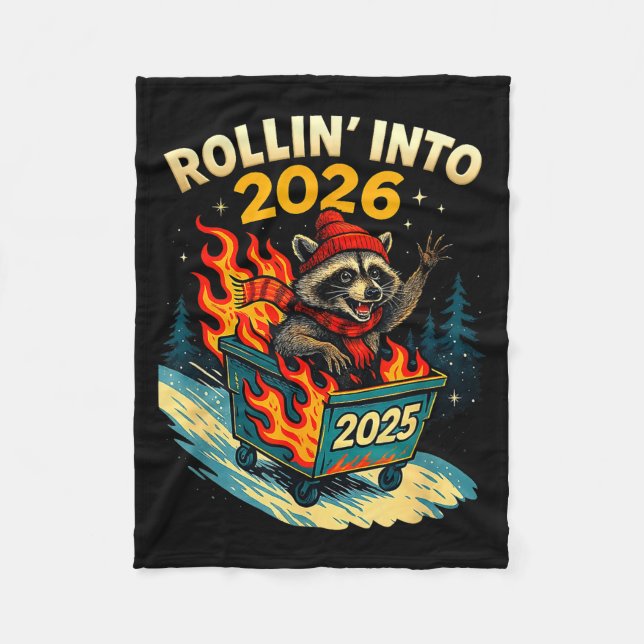 Rollin Into 2026 Raccoon Funny Dumpster Fire 2025  Fleecedecke (Vorderseite)