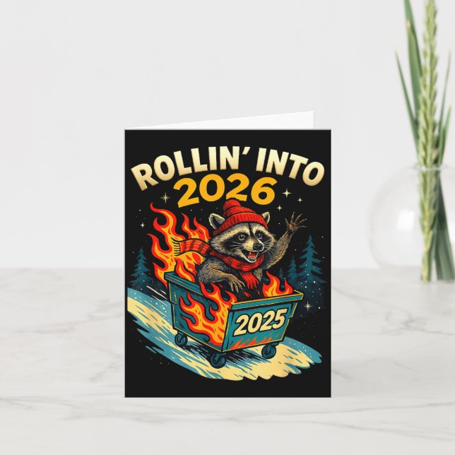 Rollin Into 2026 Raccoon Funny Dumpster Fire 2025  Karte (Vorderseite)