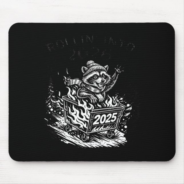 Rollin Into 2026 Raccoon Funny Dumpster Fire 2025  Mousepad (Vorne)