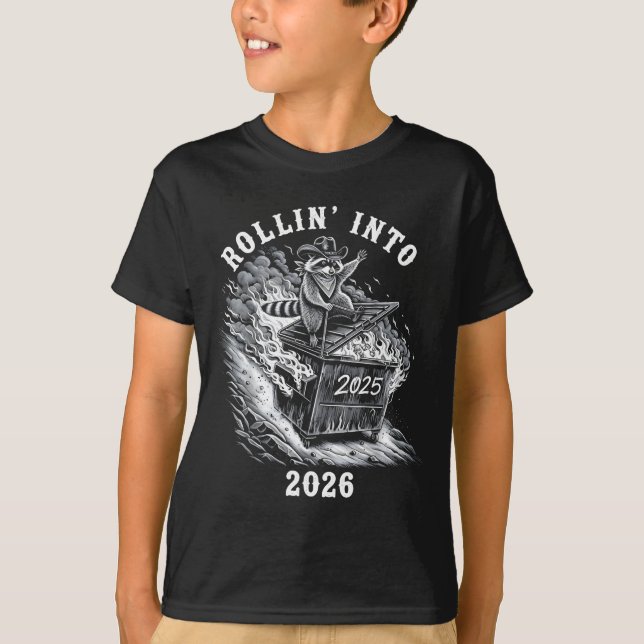 Rollin Into 2026 Raccoon Funny Dumpster Fire 2025  T-Shirt (Vorderseite)