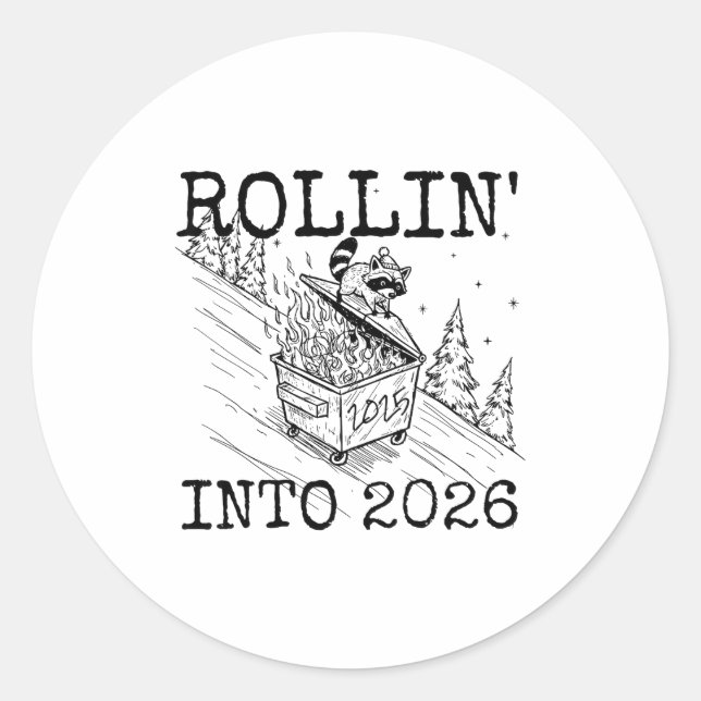 Rollin’ Into 2026 Raccoon Funny New Year Raccoon T Runder Aufkleber (Vorderseite)