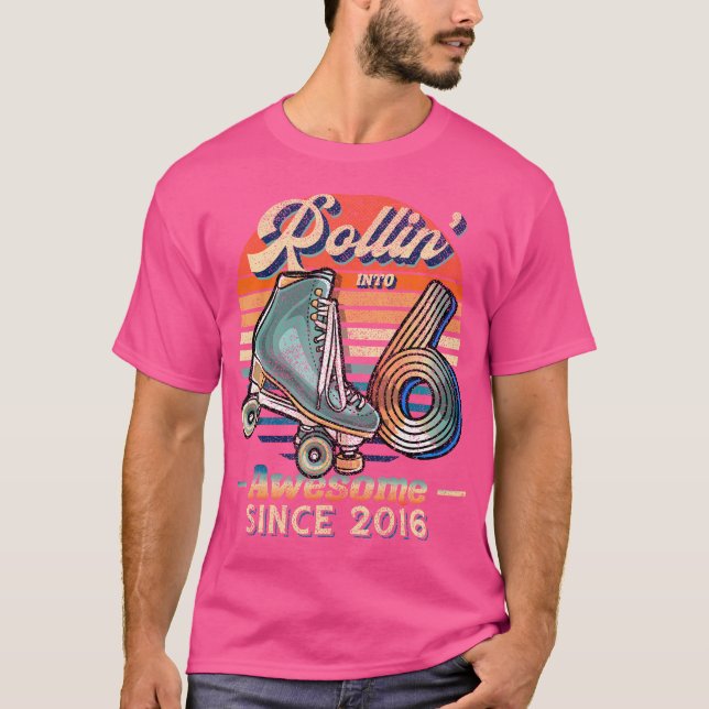 Rollin' Into 6 Awesome 2016 Roller Skating 6Th Bir T-Shirt (Vorderseite)