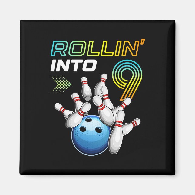 Rollin Into 9 Retro Bowling Birthday Party 9th Bir Magnet (Vorne)