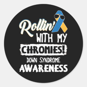 Rollin' mit meinen Chromosom-Down-Syndrome Runder Aufkleber