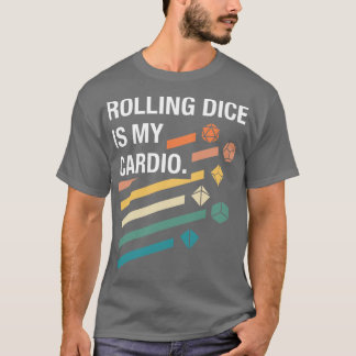 Rolling Dice ist mein Dio Funny RPG Quotes T-Shirt
