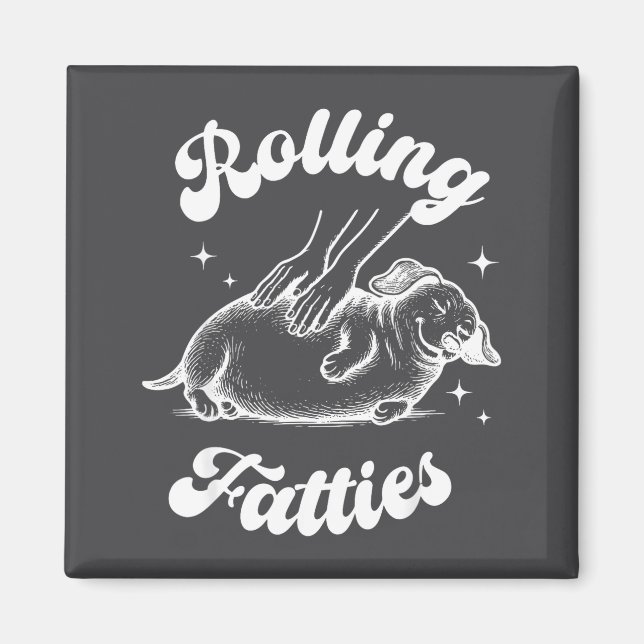 Rolling Fatties Dog Dachshund Weed Wiener Dog Love Magnet (Vorne)