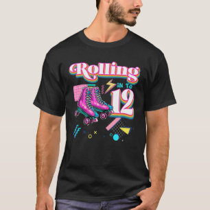 Rolling in 12 Roller Skate 12th Birthday Girl Gi T-Shirt