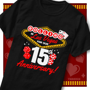 Rolling In Las Vegas 15. Jubiläums-Paarreise T-Shirt