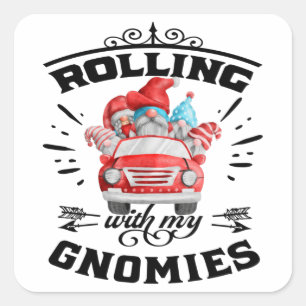 Rolling With My Gnomies Christmas Gnomes Quadratischer Aufkleber
