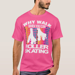 Rollschuhe Skater Disco 70er 80er Rollschuhlaufen T-Shirt