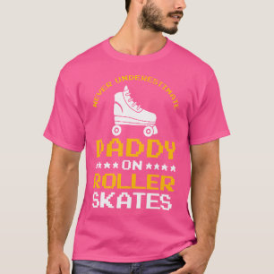 Rollschuhläufer Daddy Rollschuhe Rollschuhlaufen D T-Shirt