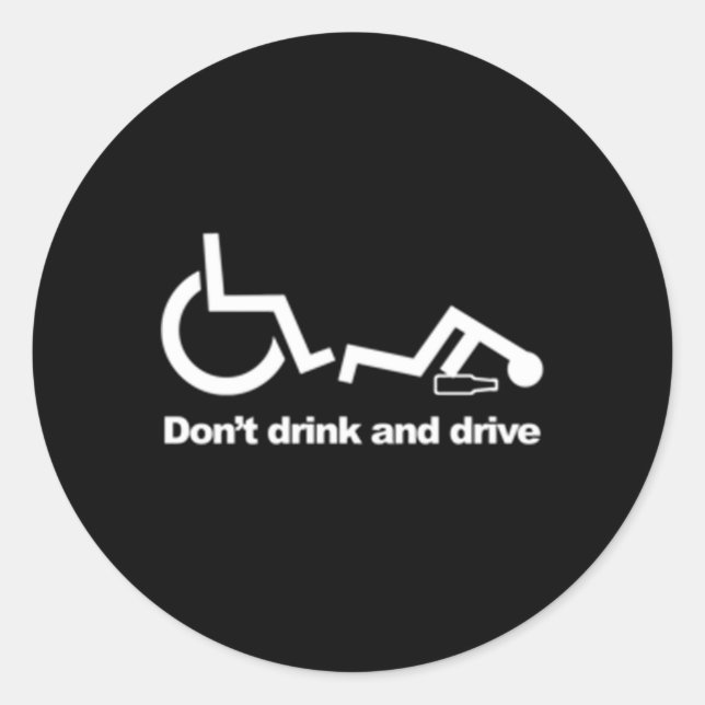Rollstuhl Behinderung Trinken und fahren Sie nicht Runder Aufkleber (Vorderseite)