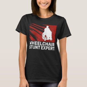 Rollstuhl Stunt Expert Paraplegic Männer Handicap T-Shirt