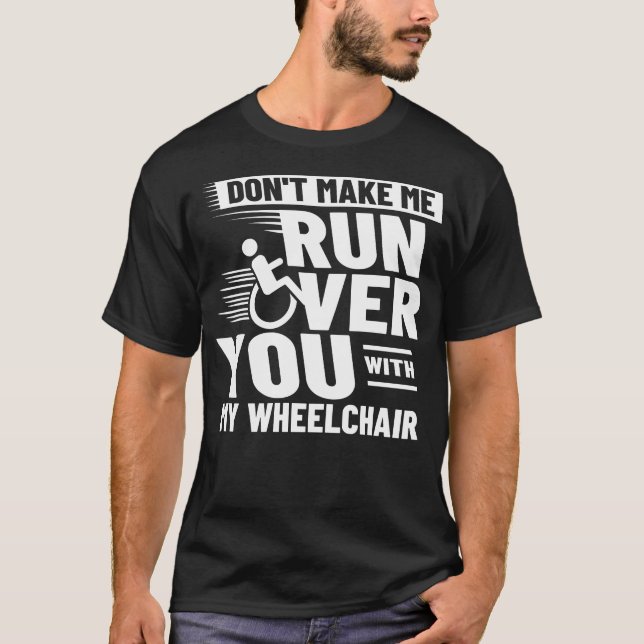 Rollstuhlbehinderung Handicap T-Shirt (Vorderseite)