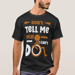 Rollstuhlleg Amputee Awareness Amputation Supputio T-Shirt