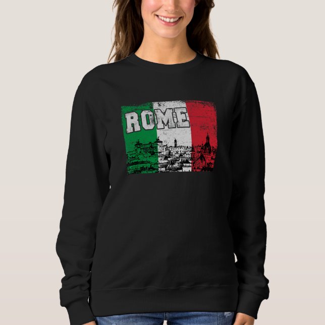 Rom Italien Europa Sweatshirt (Vorderseite)