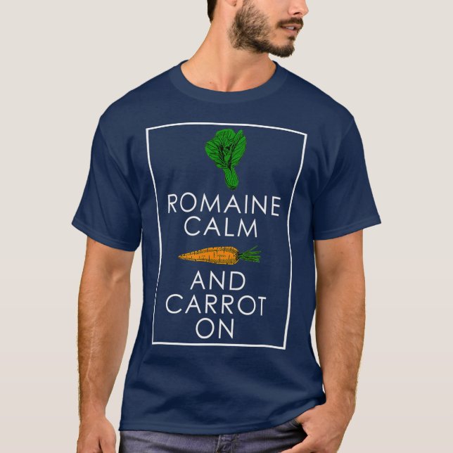 Romaine Calm und Carrot auf sonnigen Gärten T-Shirt (Vorderseite)