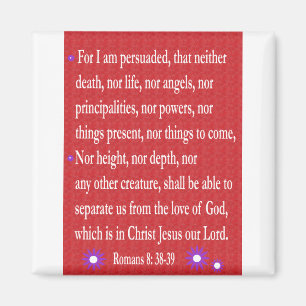 Romains 8:38-39 aimant