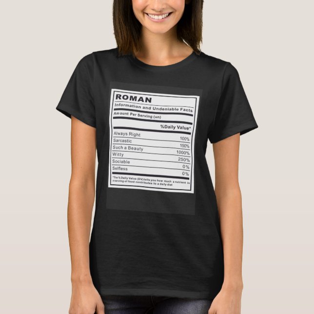 Roman Information and Undeniable Facts T-Shirt (Vorderseite)