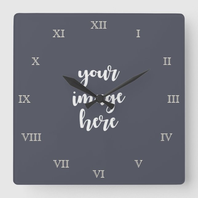 Roman Numerals Create Your Own Blank Template Quadratische Wanduhr (Vorderseite)