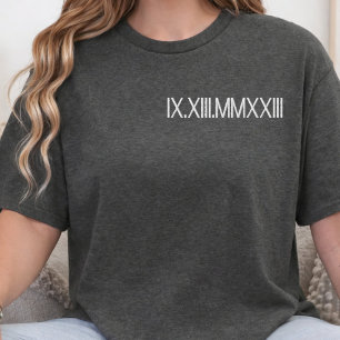Roman Numerone Geburtstag Geburtstag Datum Custom Besticktes T-Shirt