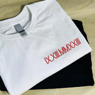 Roman Numerone Geburtstag Geburtstag Datum Custom Besticktes T-Shirt