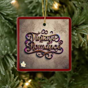 "Romance of Yesteryear" Keramikornament