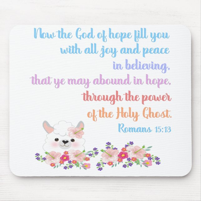 Romans 15 Bible Verse Design Mousepad (Vorne)