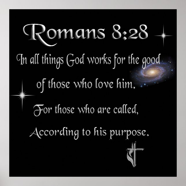 Romans 8:28 Christian Poster (Devant)