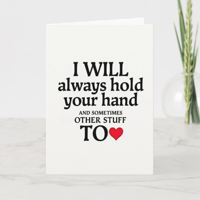 Romantic Always Hold Your Hand Card Karte (Vorderseite)
