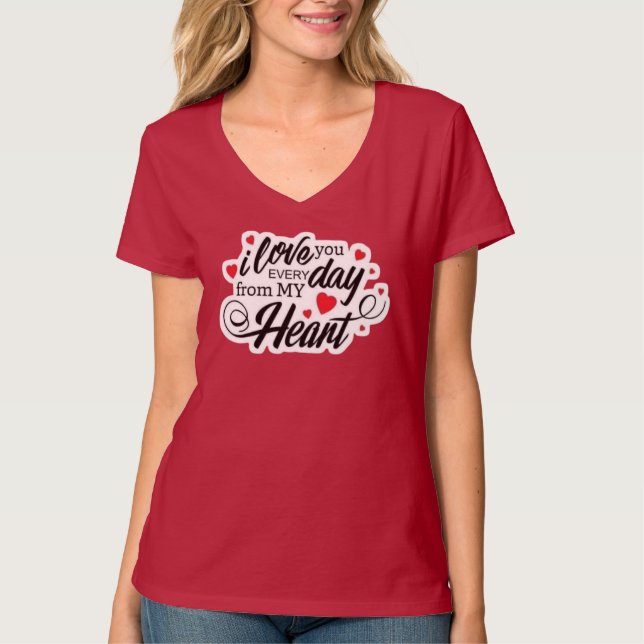 Romantic Love Quote T-Shirt (Vorderseite)