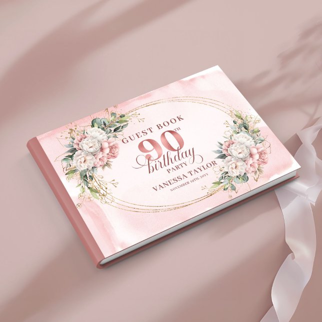 Romantic Rose Gold Greenery 90 Birthday Guest Book Gästebuch (Romantic Rose Gold Greenery 90th Birthday Guest Book)