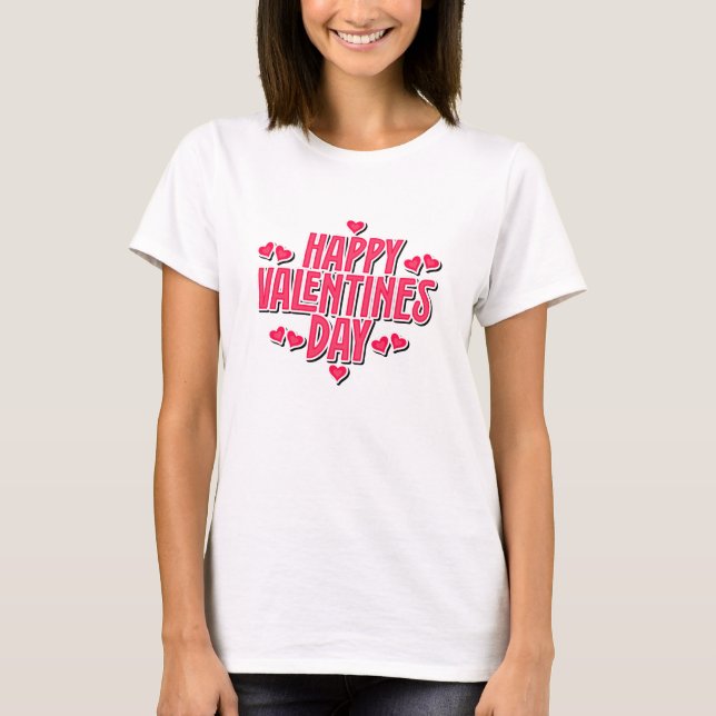 Romantic Valentine’s Day Quote T-Shirt (Vorderseite)