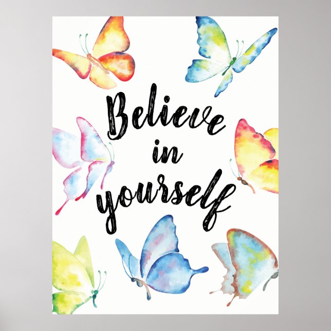 Romantische Aquarellbutterflys glauben an sich Poster (Vorne)