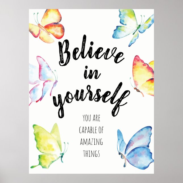 Romantische Aquarellbutterflys glauben an sich Poster (Vorne)