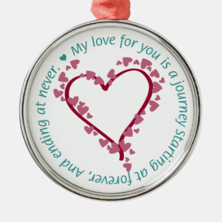 Romantische endlose Liebe-Zitat-Verzierung Silbernes Ornament