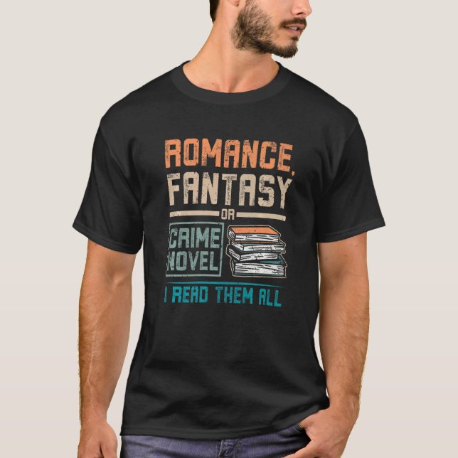 Romantische Fantasie oder Kriminalroman T-Shirt (Vorderseite)