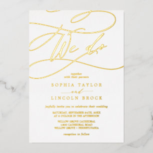 Romantische Goldfolie Flourish We Do Hochzeit Folieneinladung