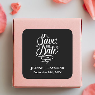 Romantische Kalligrafie Hochzeit Schwarz Save the  Quadratischer Aufkleber