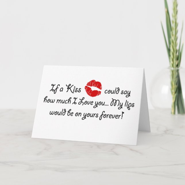 Romantische Liebe Kiss Zitat Kissing Romantikzitat Karte (Vorderseite)