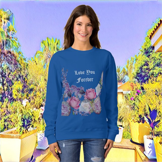 Romantische Rosa Valentine Liebe Sie für immer bla Sweatshirt (Romantic Pink Rose Valentine Love You Forever Blue Sweatshirt)