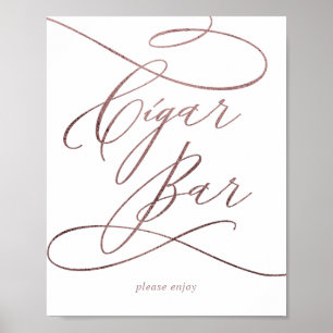 Romantische Rose Goldene Kalligrafie Zigar Bar Sig Poster